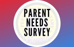  PEYTON Parent Needs Assessment Survey including English Learner (EL) Parents